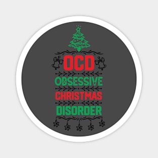 Christmas Party Funny Gift for Family - Ocd Obsessive Christmas Disorder - Xmas Cute Design Ornaments Magnet